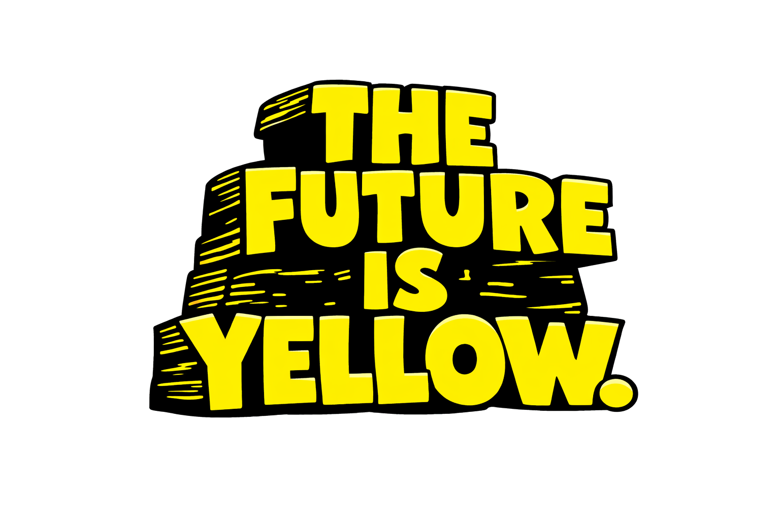The Future Is Yellow